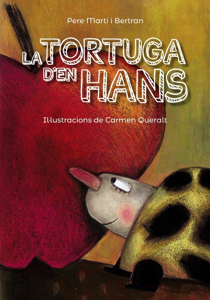 Vorderes Coverbild La tortuga d'en Hans
