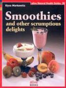 Vorderes Coverbild Smoothie and Other Scrumptious Delights