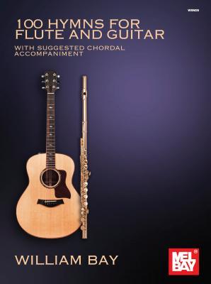 Vorderes Coverbild 100 Hymns for Flute and Guitar: With Suggested Chordal Accompaniment