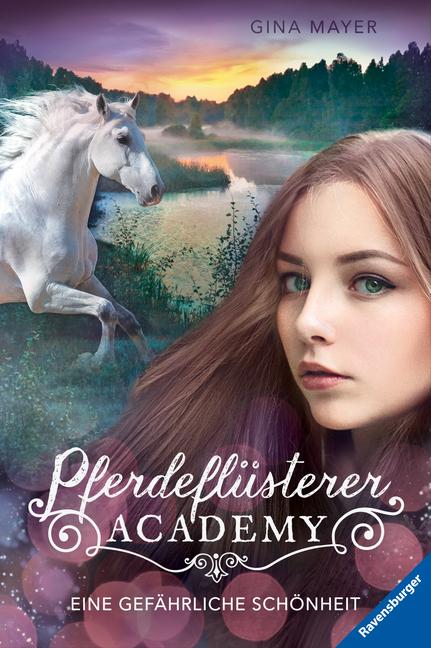 Vorderes Coverbild Pferdeflüsterer-Academy, Band 3: Eine gefährliche Schönheit