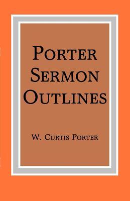 Vorderes Coverbild Porter Sermon Outlines