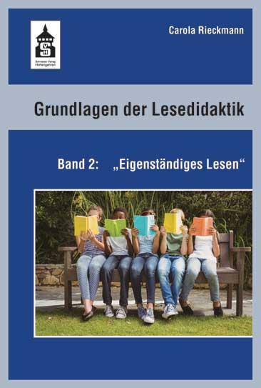 Vorderes Coverbild Grundlagen der Lesedidaktik. Band 2: Eigenständiges Lesen