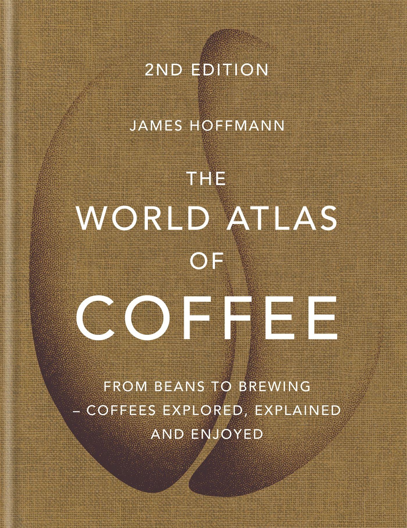 Vorderes Coverbild The World Atlas of Coffee