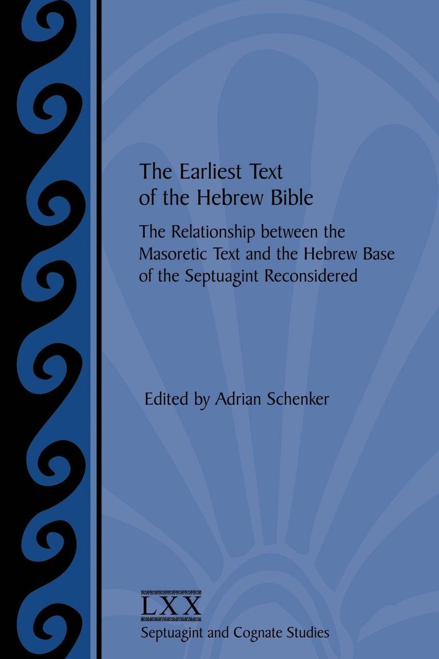 Vorderes Coverbild The Earliest Text of the Hebrew Bible