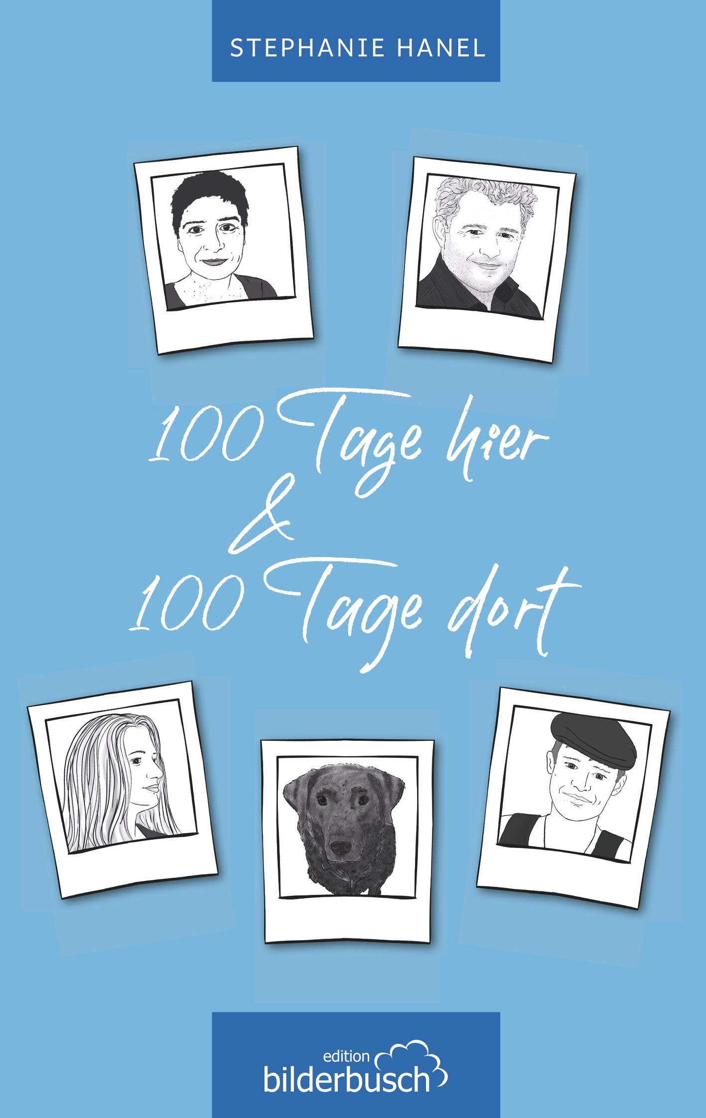 Vorderes Coverbild 100 Tage hier & 100 Tage dort