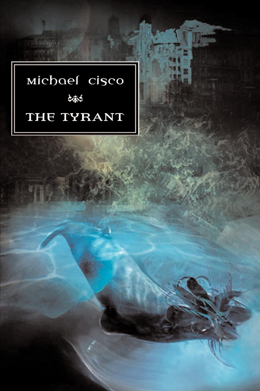 Vorderes Coverbild The Tyrant
