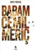 Vorderes Coverbild Babam Cemil Meric