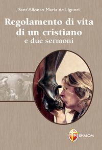 Vorderes Coverbild Regolamento di vita di un cristiano e due sermoni