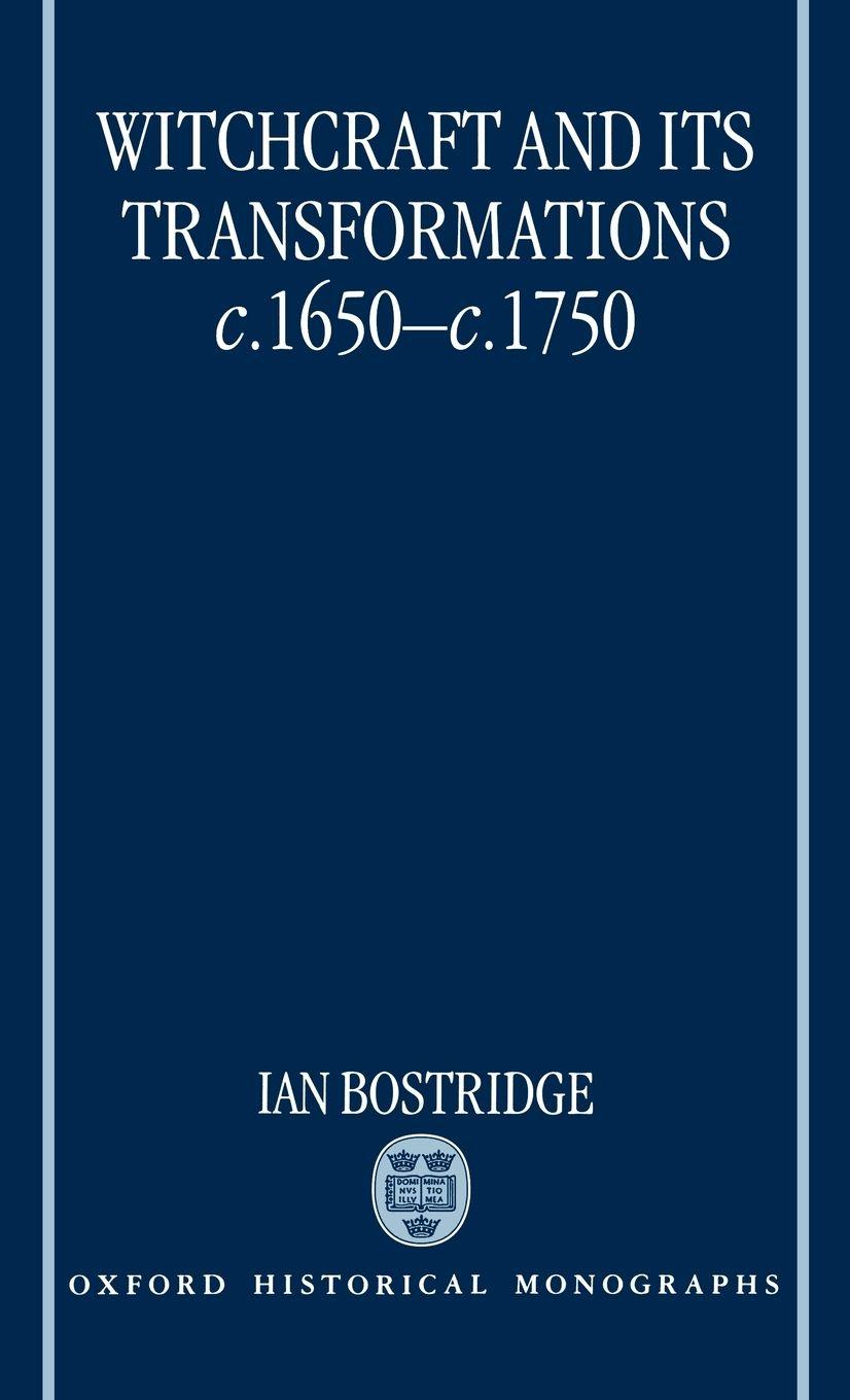 Vorderes Coverbild Witchcraft and Its Transformations, C. 1650 - C. 1750