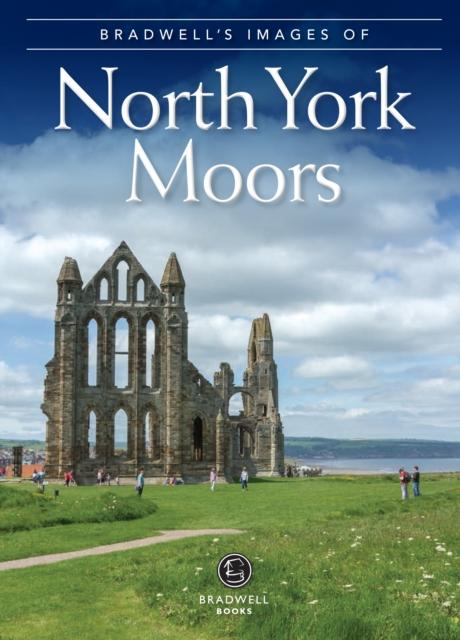 Vorderes Coverbild Bradwell's Images of the North York Moors