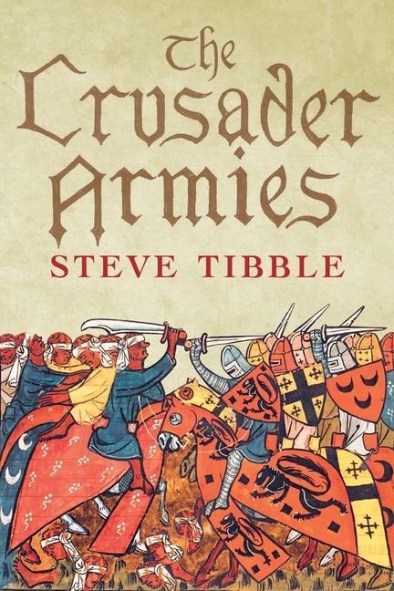 Vorderes Coverbild The Crusader Armies