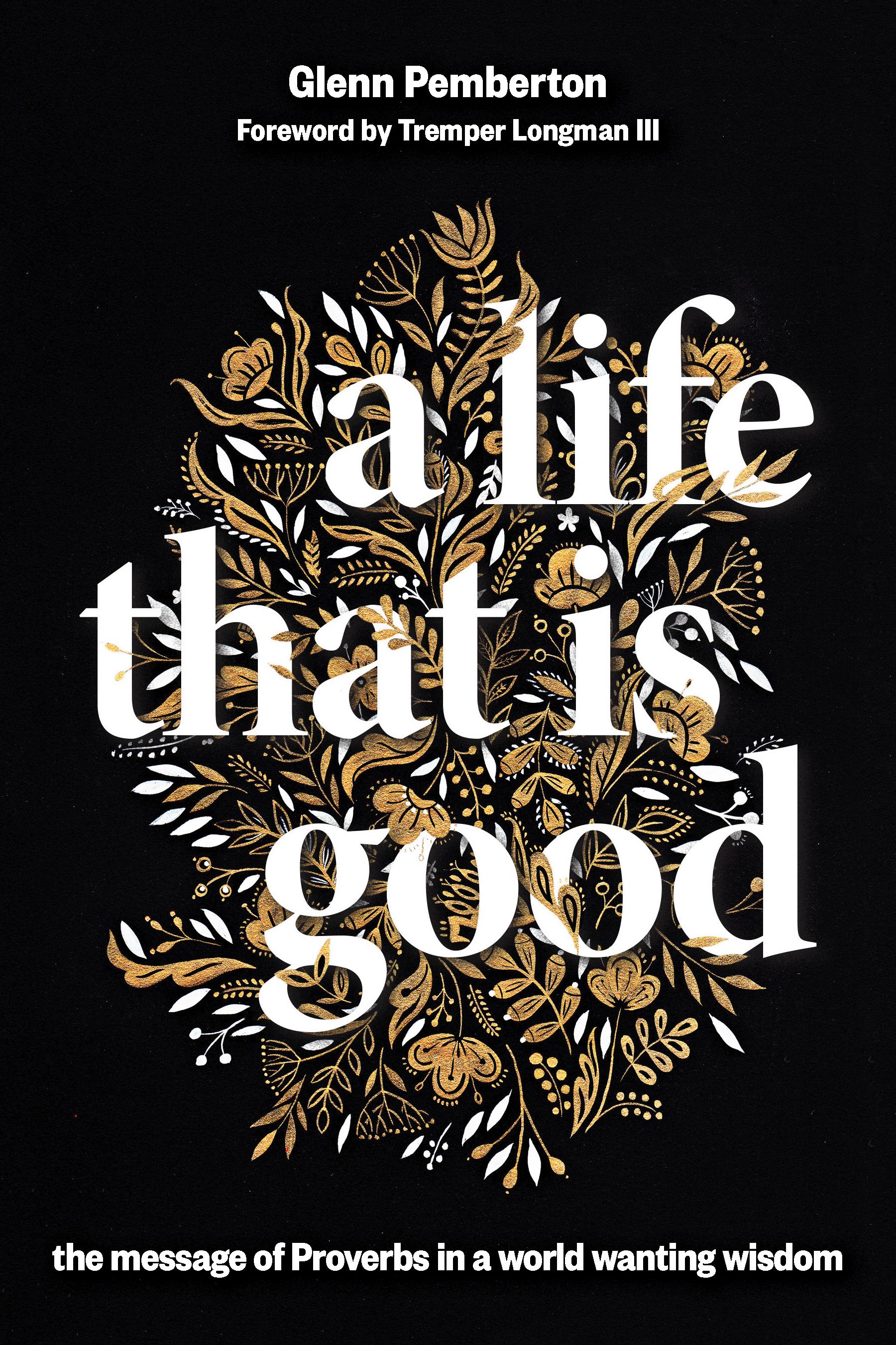 Vorderes Coverbild A Life That Is Good