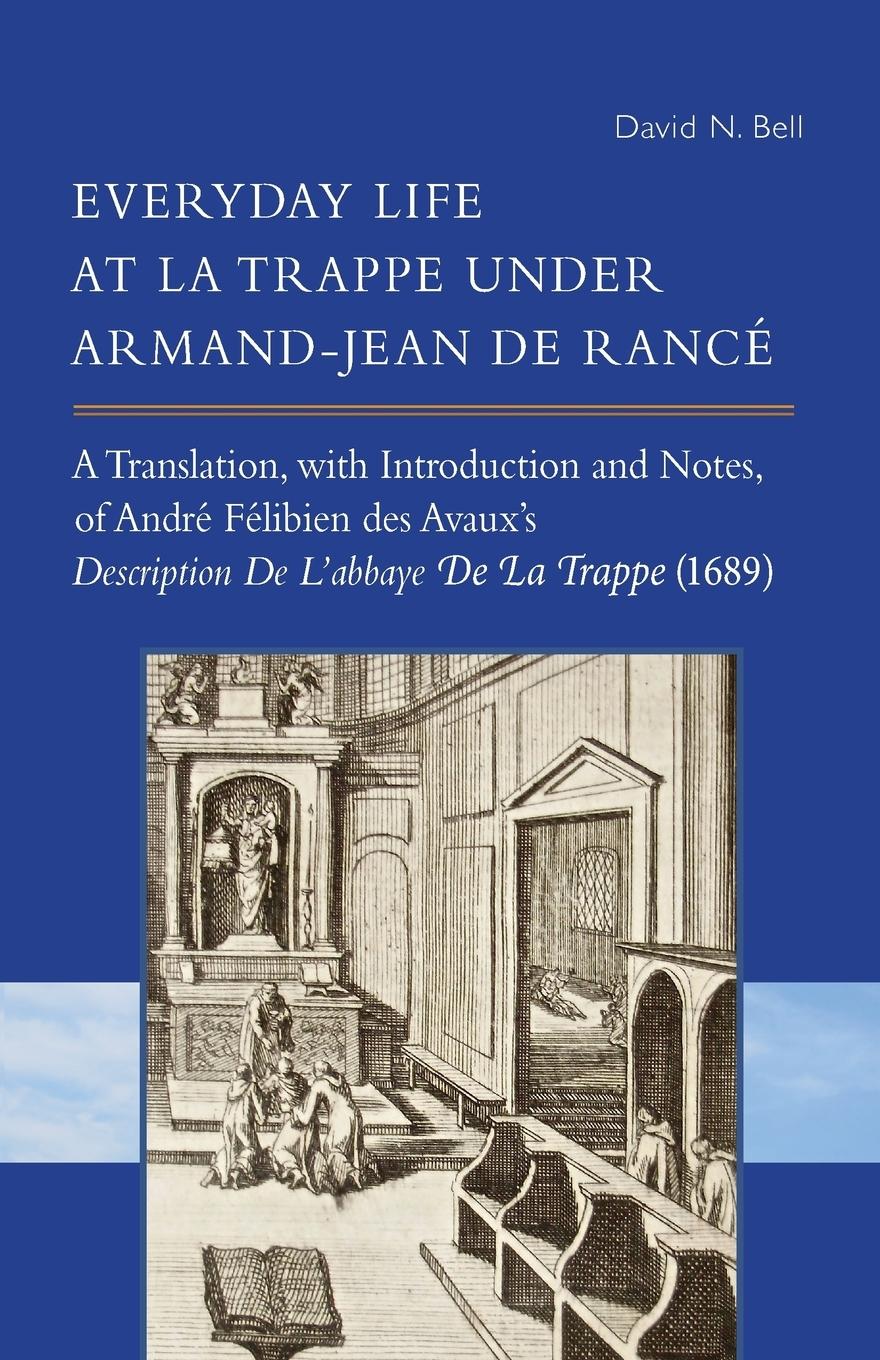 Vorderes Coverbild Everyday Life at La Trappe Under Armand-Jean de Rancé