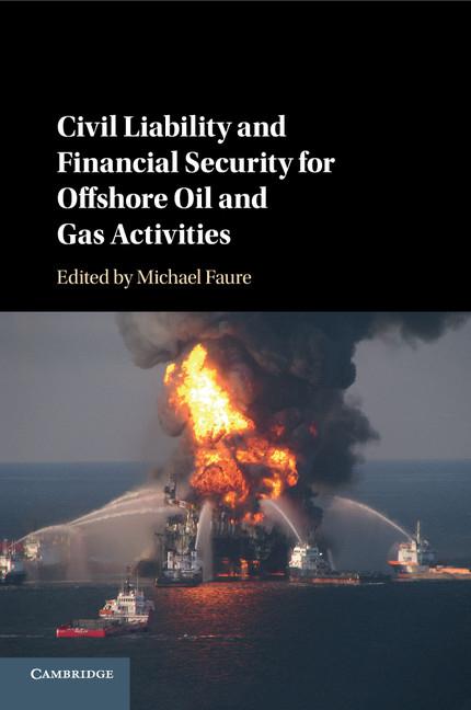 Vorderes Coverbild Civil Liability and Financial Security for Offshore Oil and Gas Activities