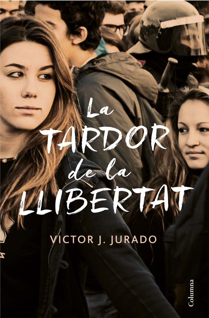 Vorderes Coverbild La tardor de la llibertat