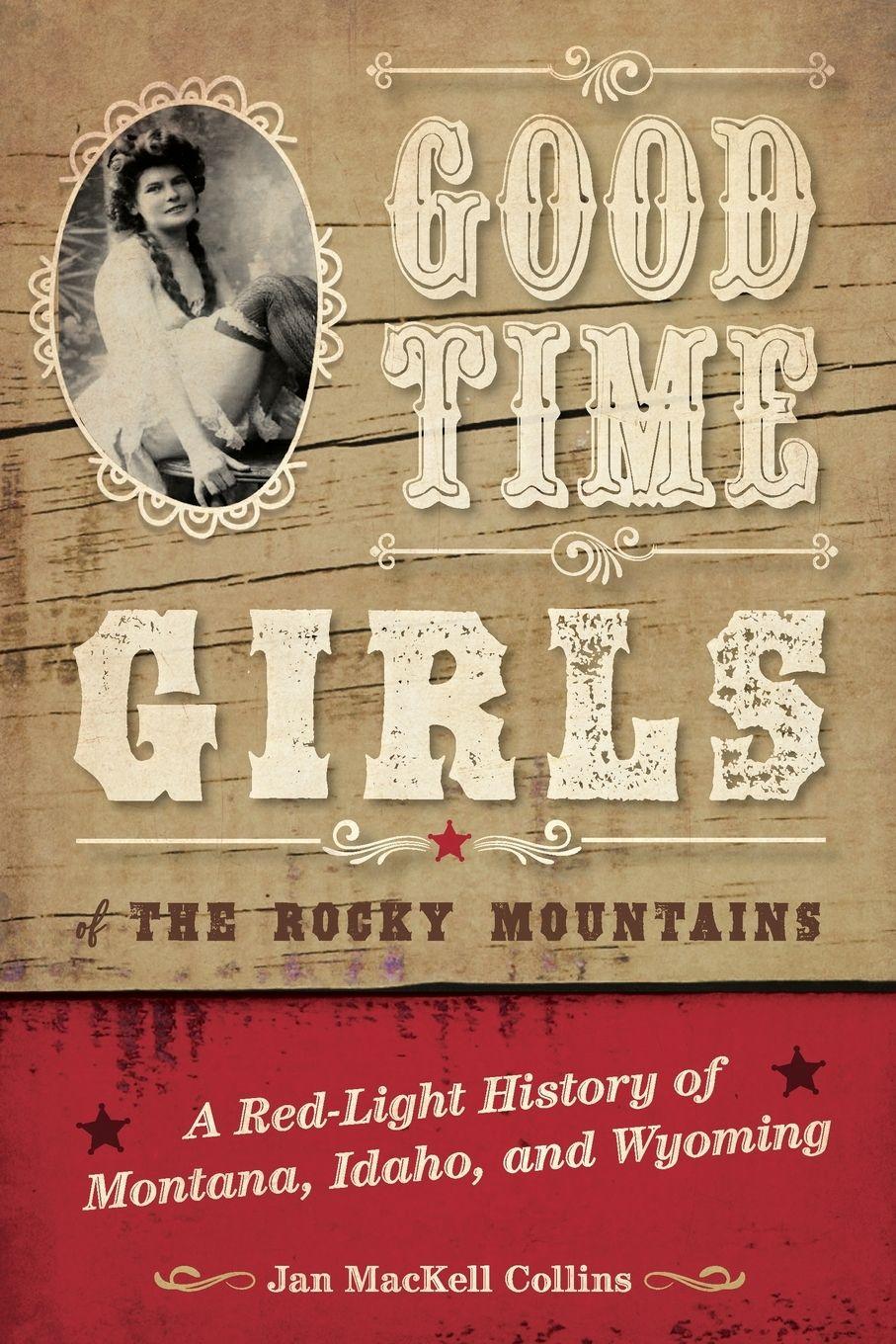 Vorderes Coverbild Good Time Girls of the Rocky Mountains