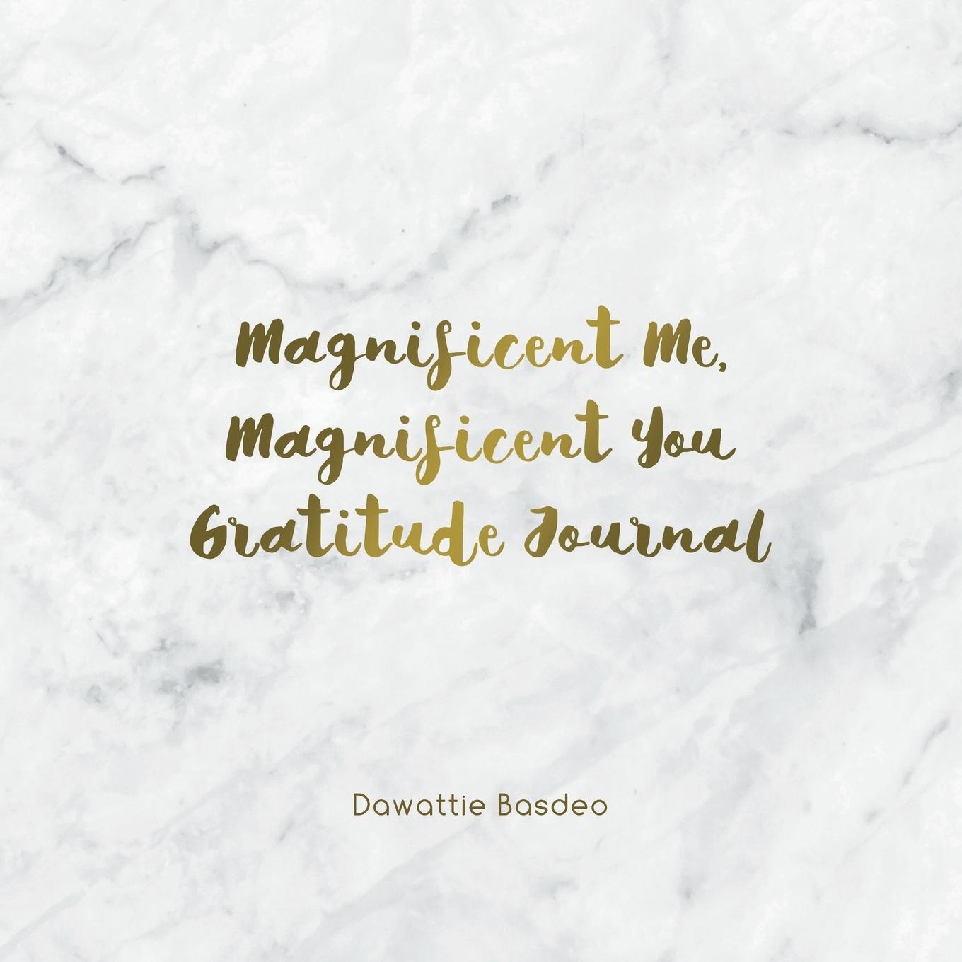 Vorderes Coverbild Magnificent Me, Magnificent You Gratitude Journal