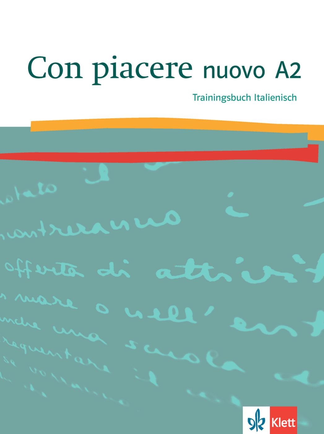 Vorderes Coverbild Con piacere nuovo A2. Trainingsbuch Italienisch