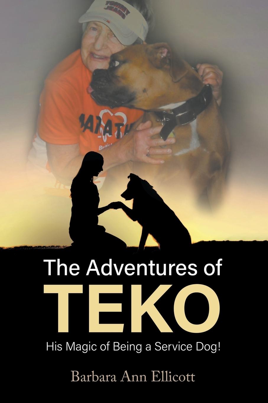 Vorderes Coverbild The Adventures of TEKO: His Magic of Being a Service Dog