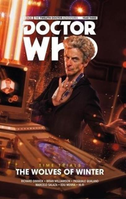 Vorderes Coverbild Doctor Who: The Twelfth Doctor - Time Trials Volume 2: The Wolves of Winter