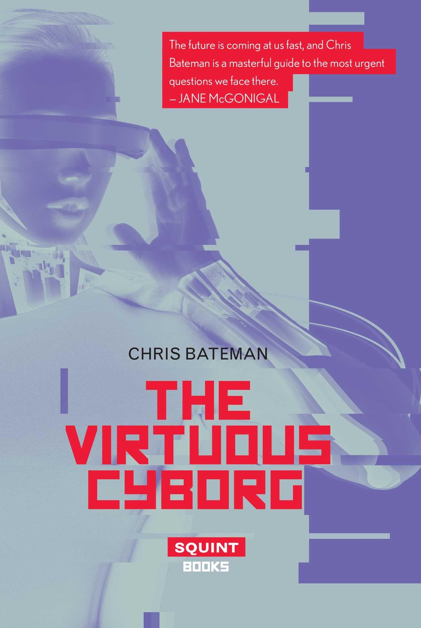 Vorderes Coverbild The Virtuous Cyborg
