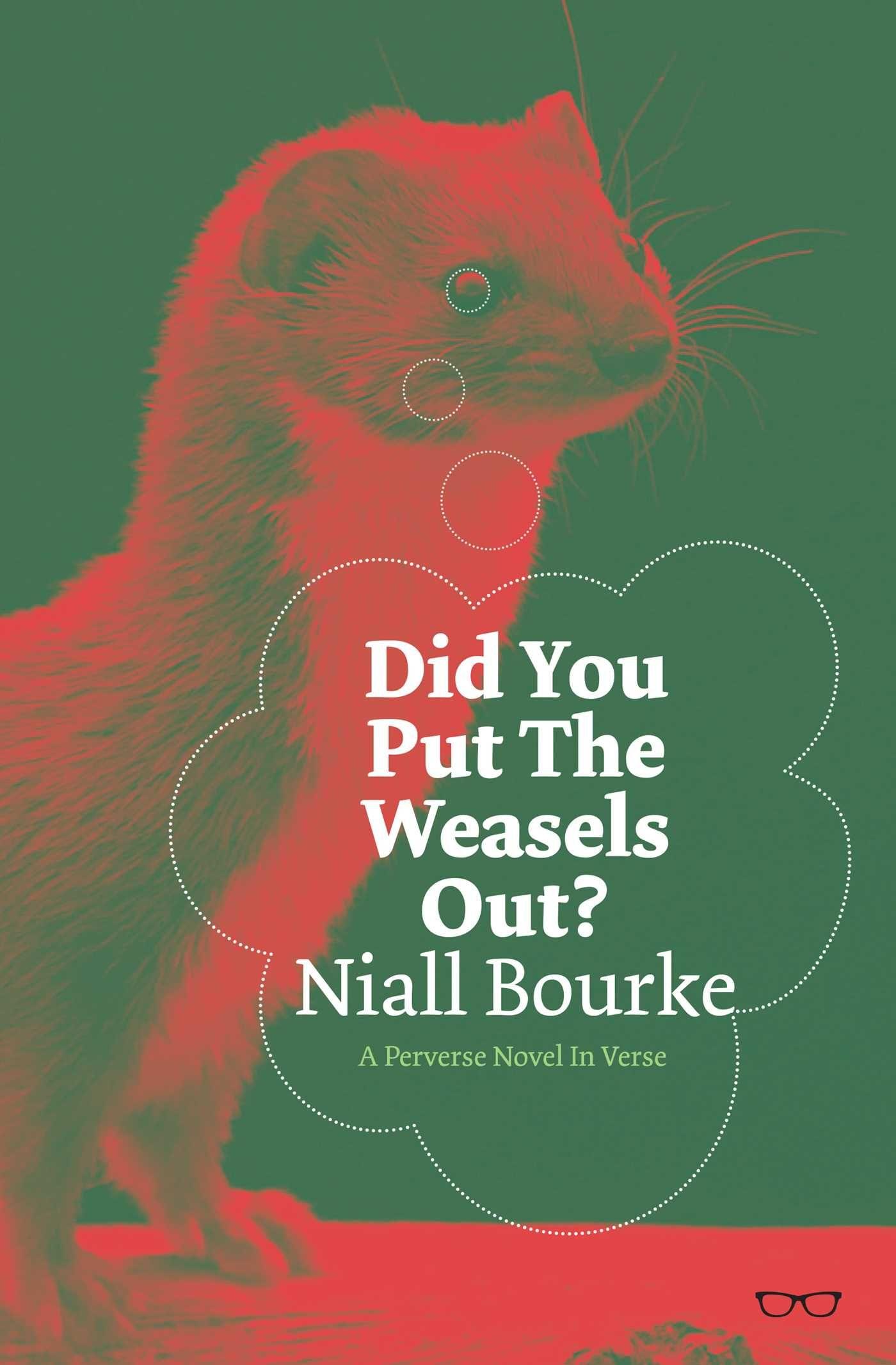 Vorderes Coverbild Did You Put the Weasels Out?