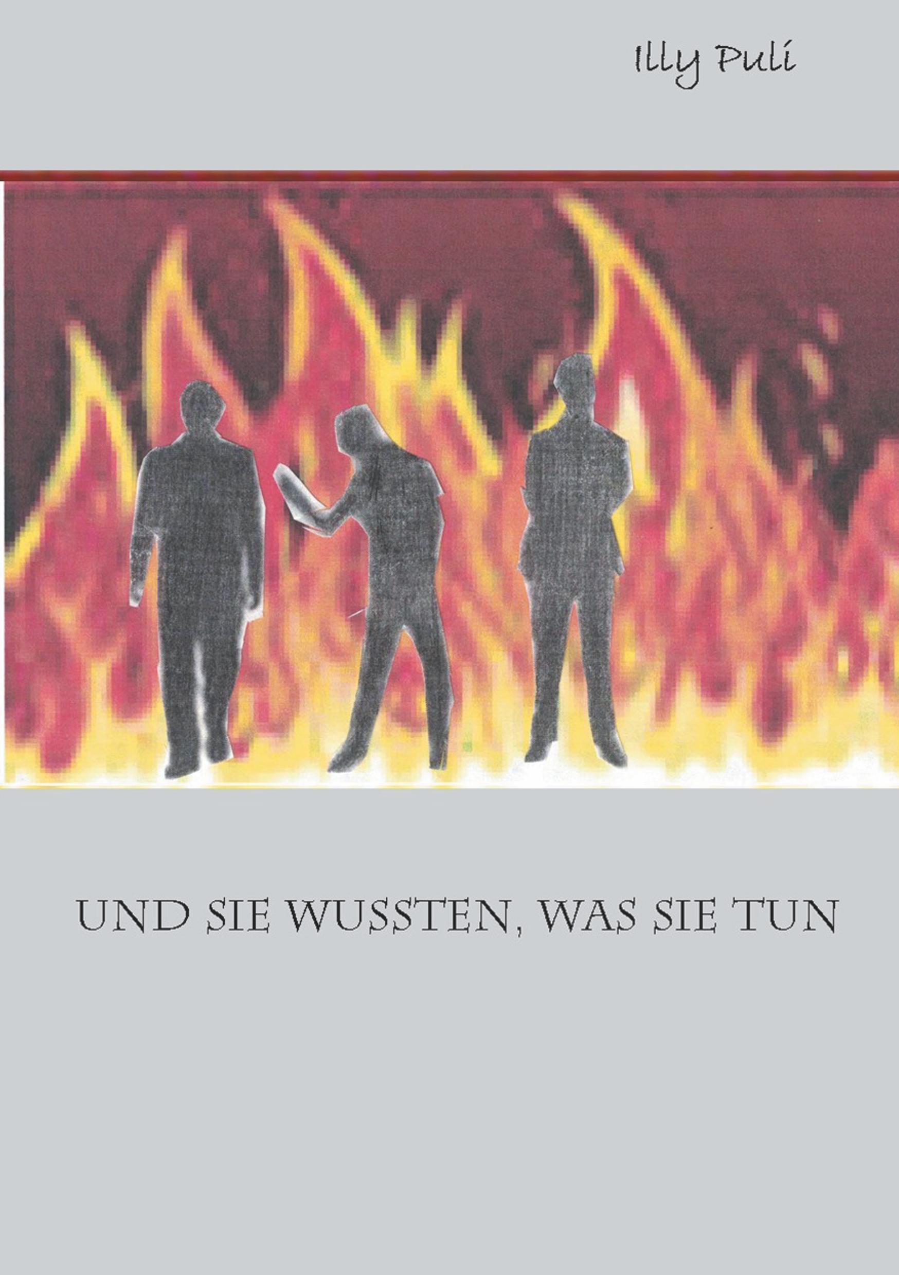Vorderes Coverbild Und sie wussten, was sie tun
