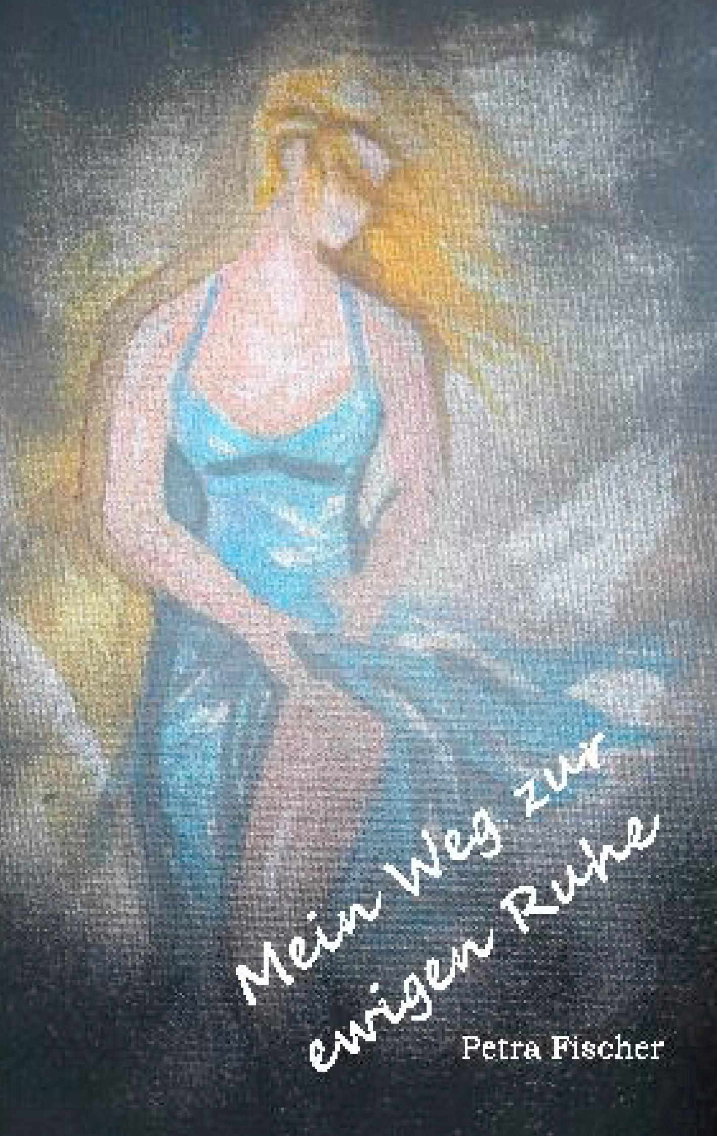 Vorderes Coverbild Mein Weg zur ewigen Ruhe