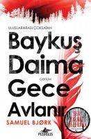 Vorderes Coverbild Baykus Daima Gece Avlanir