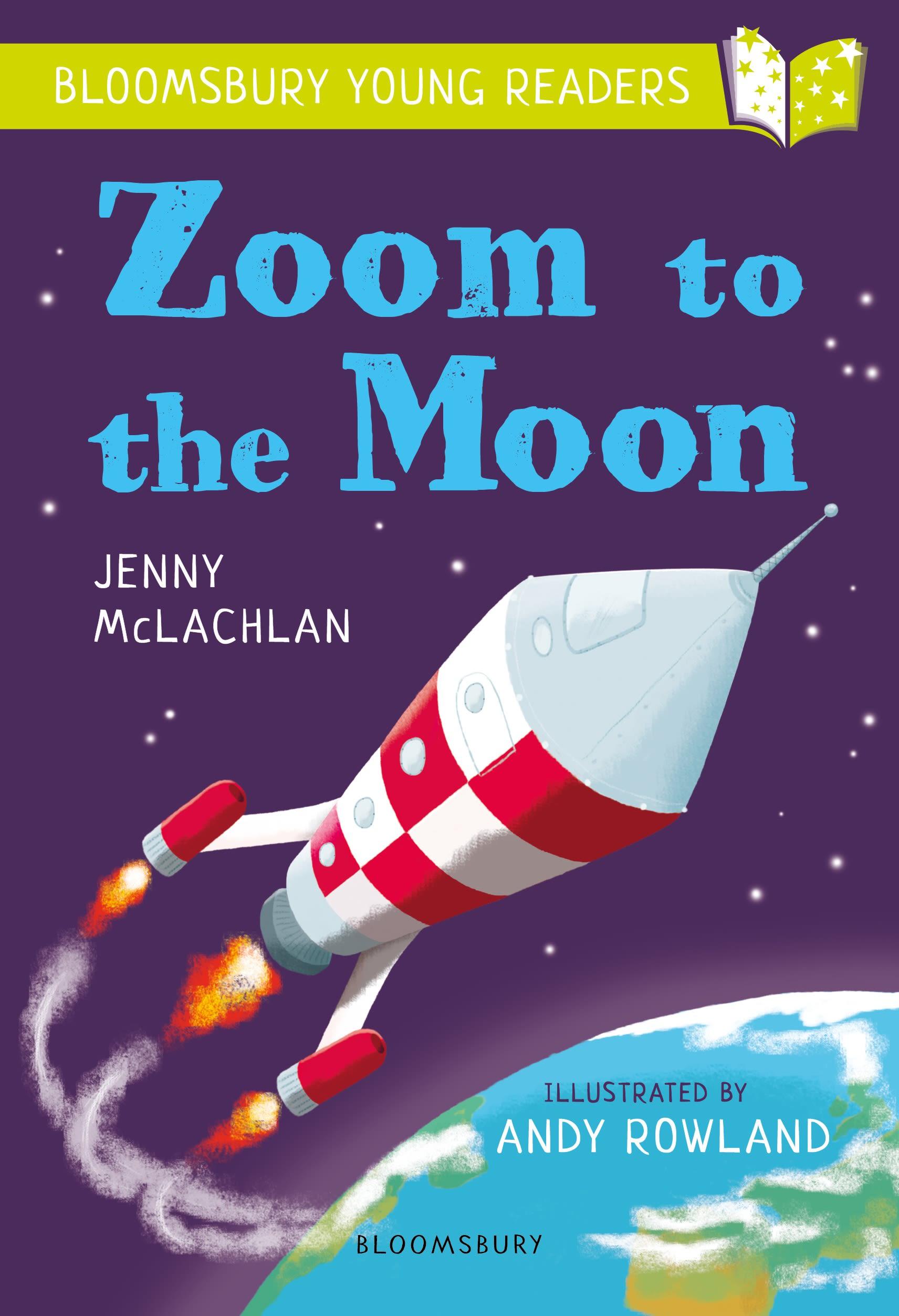 Vorderes Coverbild Zoom to the Moon: A Bloomsbury Young Reader
