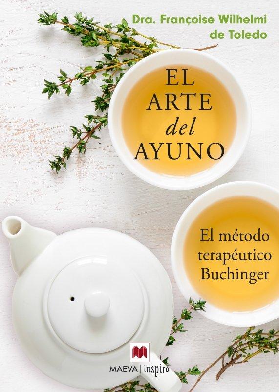 Vorderes Coverbild El arte del ayuno : el programa Amplius de las clínicas Buchinger Wilhelmi