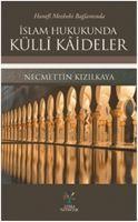 Vorderes Coverbild Hanefi Mezhebi Baglaminda Islam Hukukunda Külli Kaideler