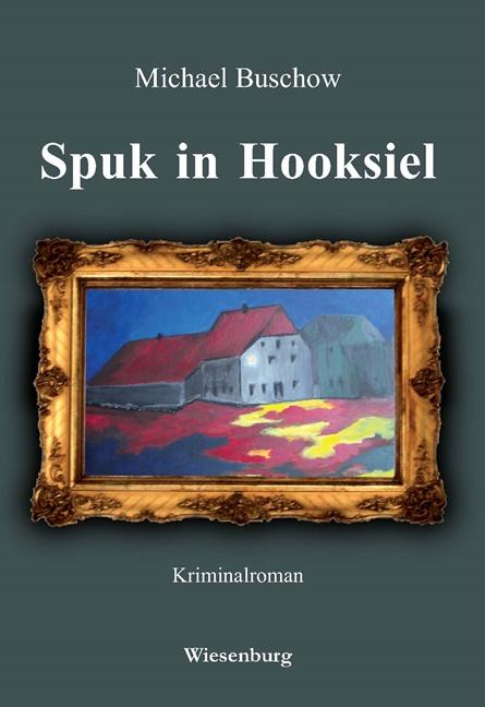 Vorderes Coverbild Spuk in Hooksiel