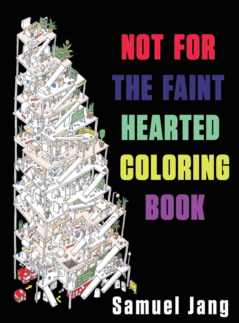 Vorderes Coverbild Not For The Faint Hearted Coloring Book