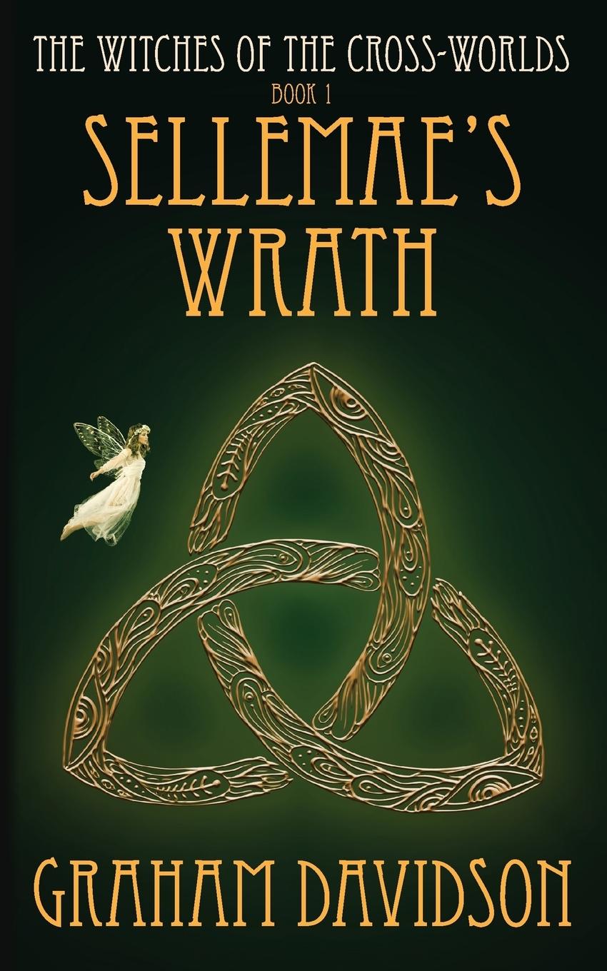 Vorderes Coverbild Sellemae's Wrath