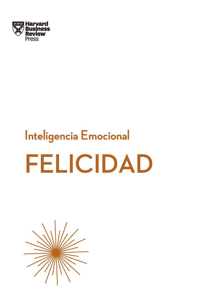 Vorderes Coverbild Felicidad. Serie Inteligencia Emocional HBR (Happiness Spanish Edition)