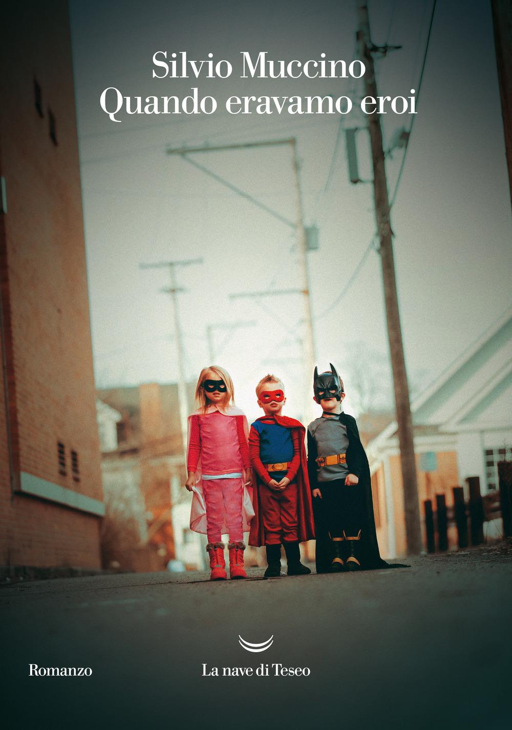 Vorderes Coverbild Quando eravamo eroi