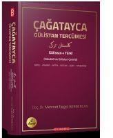 Vorderes Coverbild Cagatayca Gülistan Tercümesi Sibicabnin Gülistan Cevirisi Orjinal adi Gülistan-i Türk