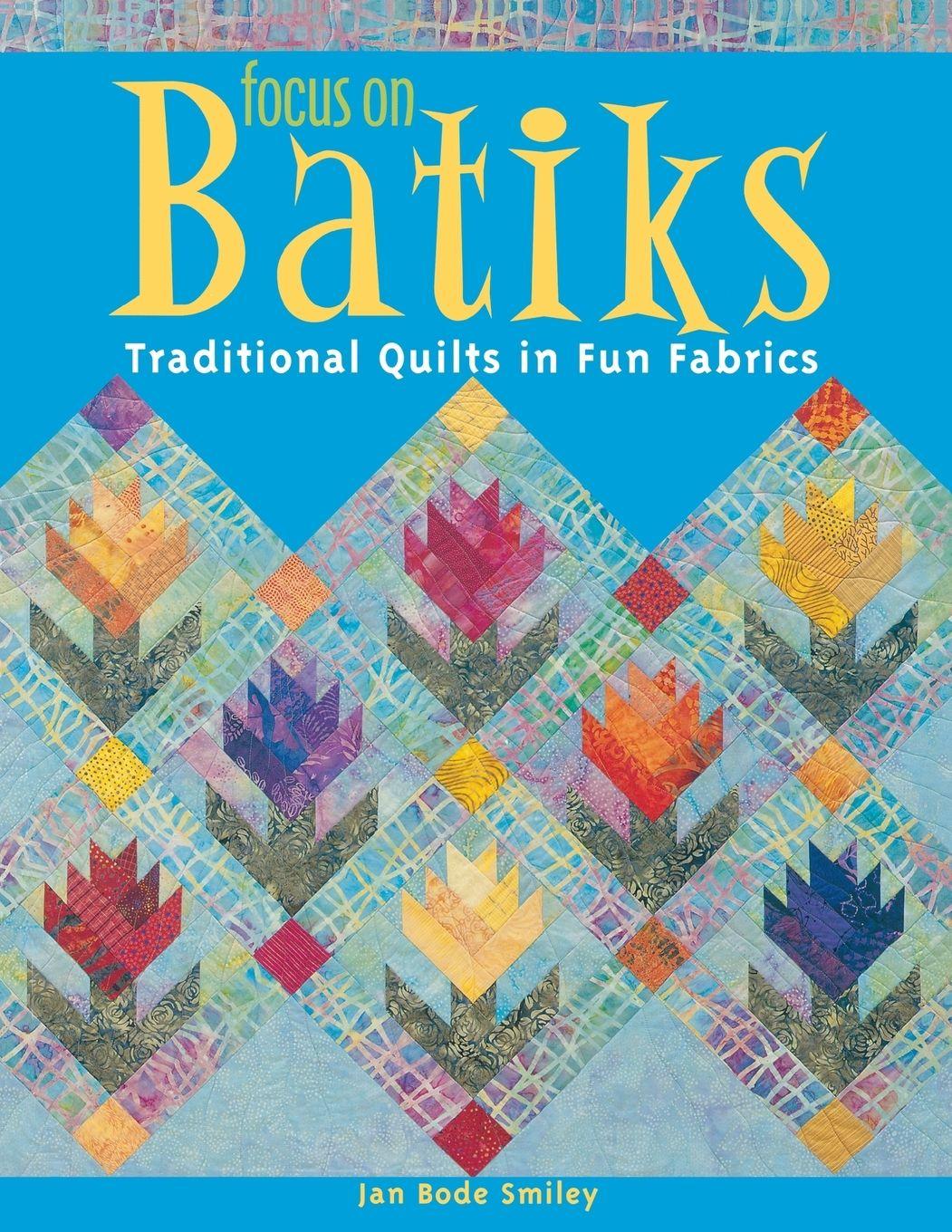 Vorderes Coverbild Focus on Batiks - Print on Demand Edition
