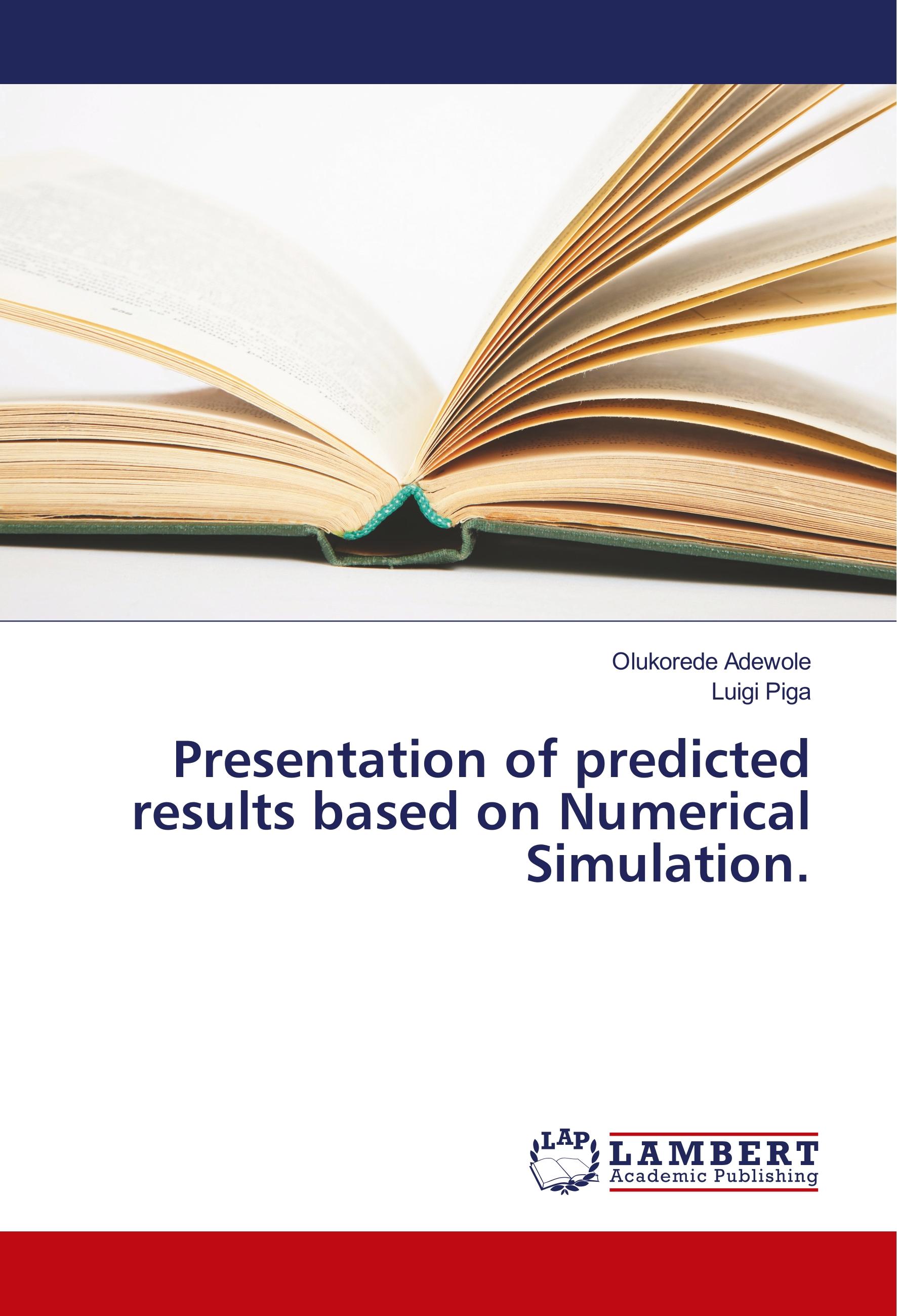 Vorderes Coverbild Presentation of predicted results based on Numerical Simulation.