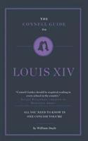 Vorderes Coverbild The Connell Guide To Louis XIV
