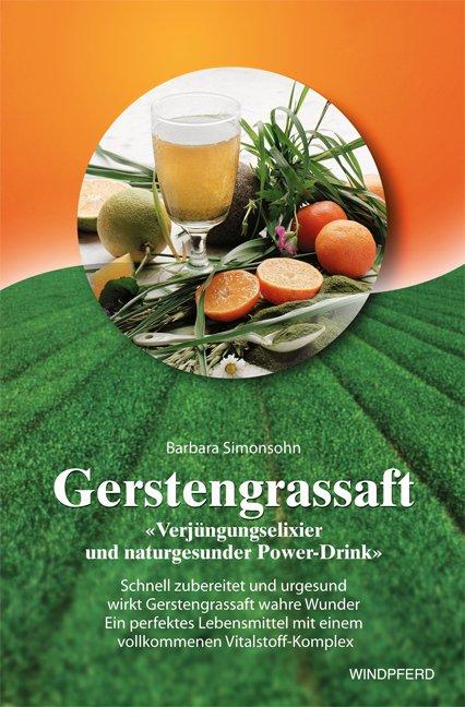 Vorderes Coverbild Gerstengrassaft