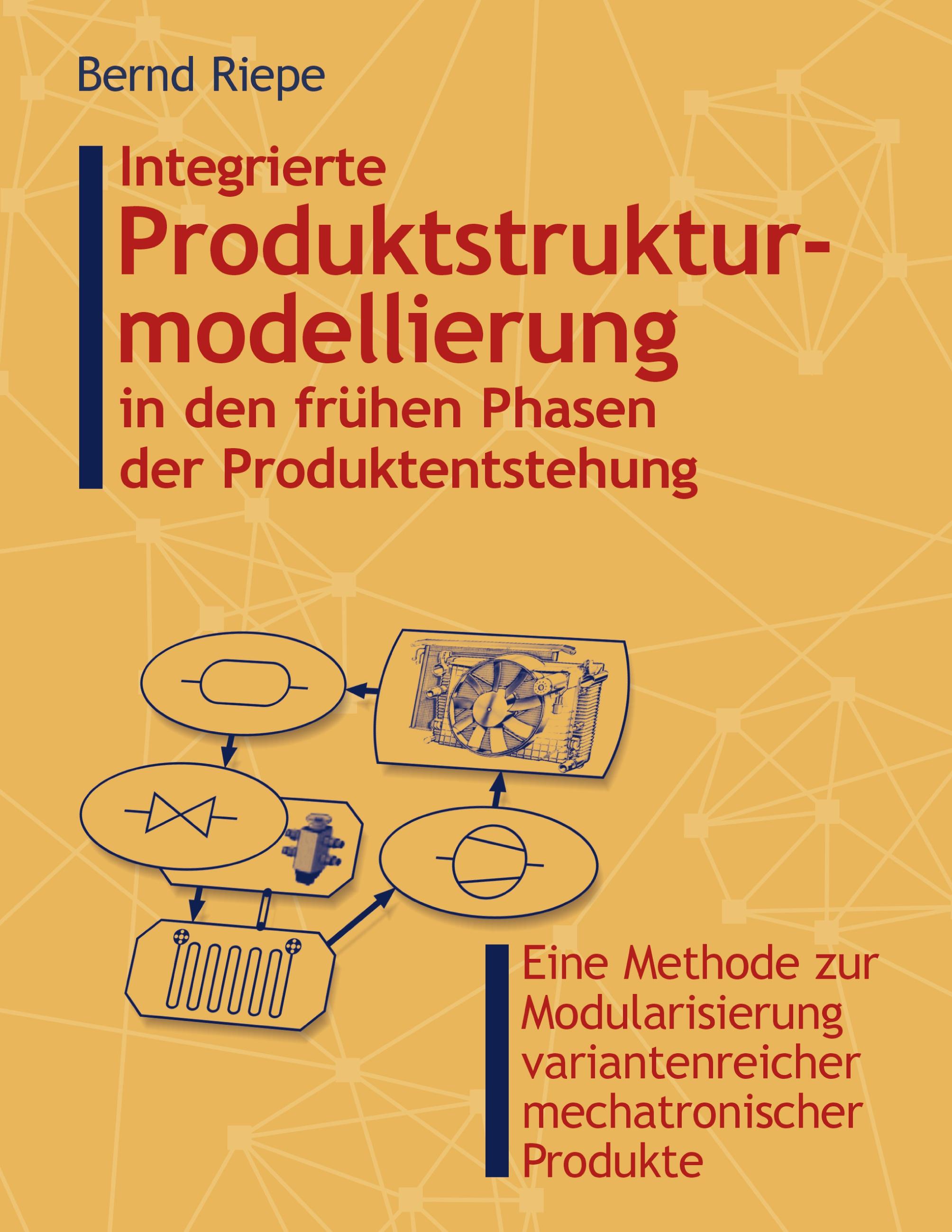 Vorderes Coverbild Integrierte Produktstrukturierung in den frühen Phasen der Produktentstehung