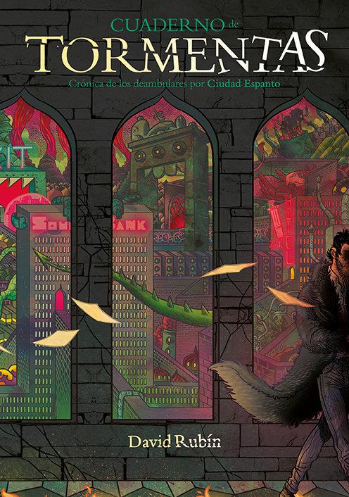 Vorderes Coverbild Cuaderno de tormentas, Crónica de los deambulares por Ciudad Espanto