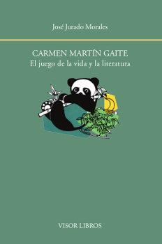 Vorderes Coverbild Carmen Martín Gaite : el juego de la vida y la literatura