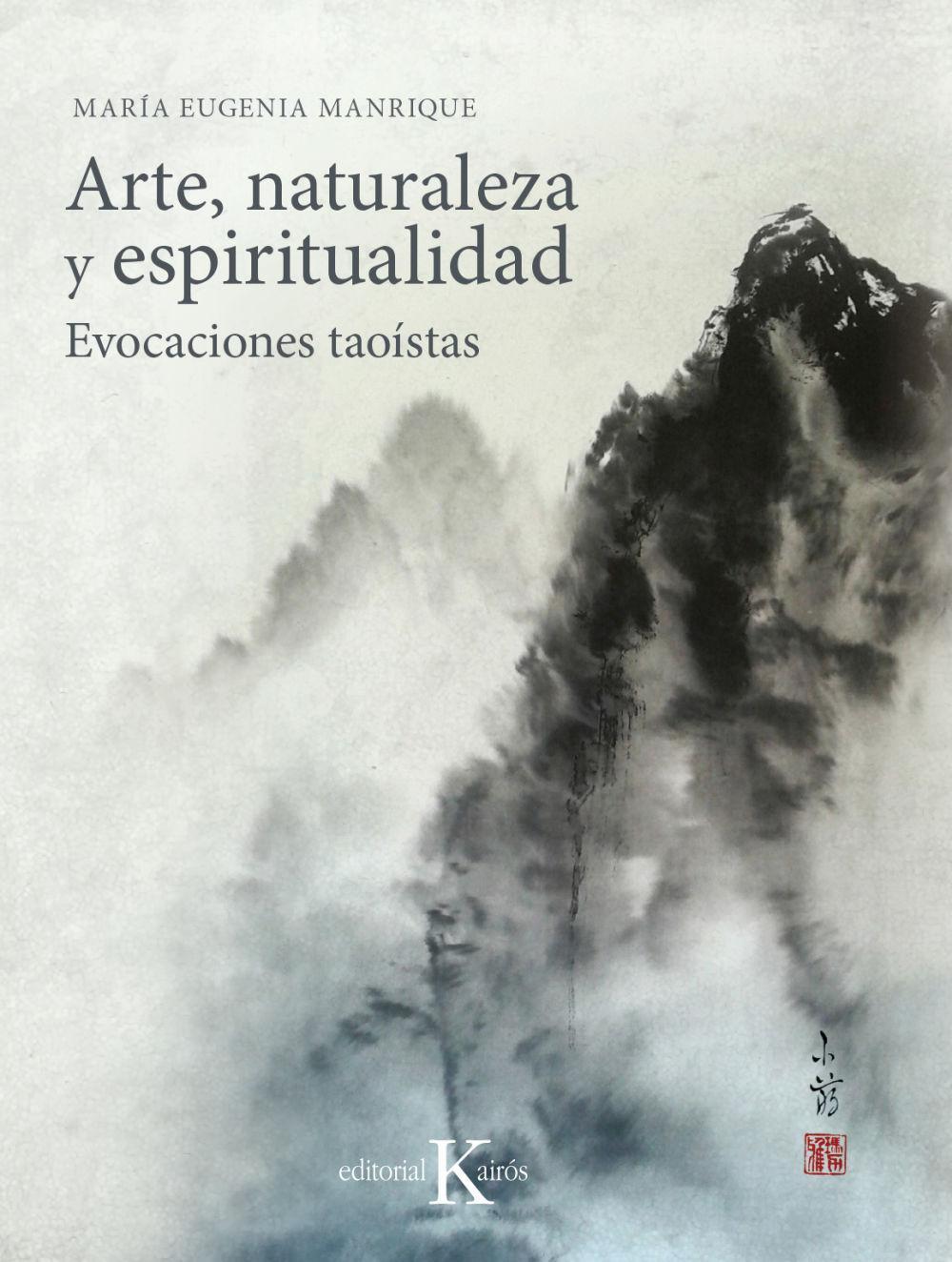 Vorderes Coverbild Arte, naturaleza y espiritualidad : evocaciones taoístas