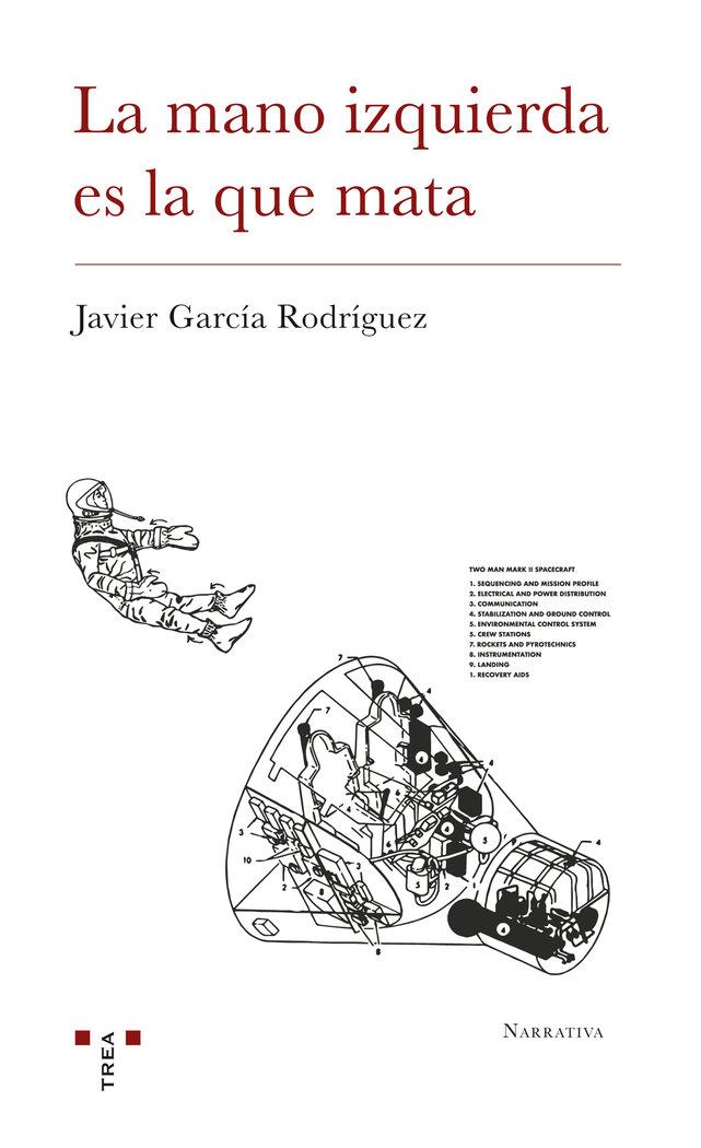 Vorderes Coverbild La mano izquierda es la que mata