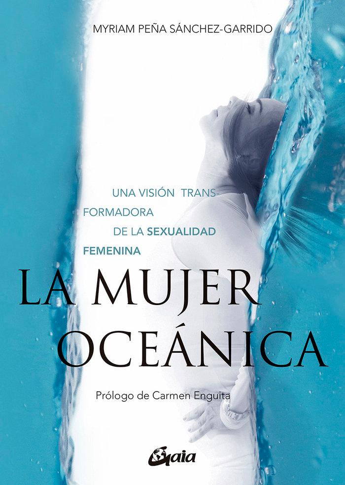 Vorderes Coverbild La mujer oceánica : una visión transformadora de la sexualidad femenina