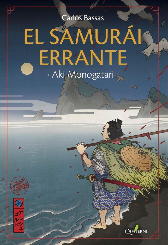 Vorderes Coverbild El samurái errante : Aki Monogatari