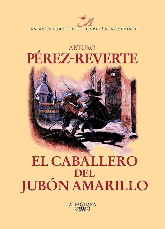 Vorderes Coverbild El caballero del jubón amarillo